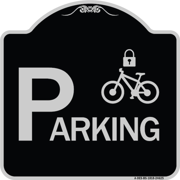 Parking With Cycle and Lock Symbol Heavy-Gauge Aluminum Architectural Sign, 18" x 18", BS-1818-24625